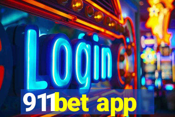 911bet app